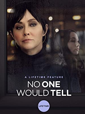 No One Would Tell (2018) starring Shannen Doherty on DVD on DVD